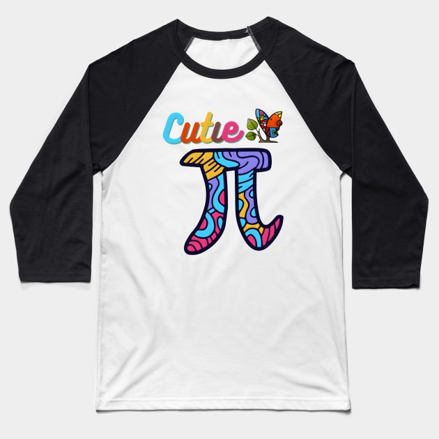 Happy Pi Day - Cutie Pi Baseball T-Shirt by Xtian Dela ✅